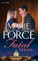 Fatal Affair - Nur mit dir - Marie Force - cover