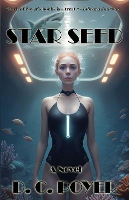 Star Seed - D C Poyer - cover