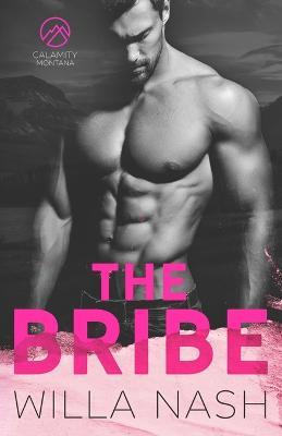 The Bribe - Willa Nash - cover