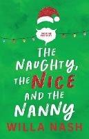 The Naughty, The Nice and The Nanny - cover