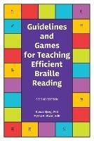 Guidelines and Games for Teaching Efficient Braille Reading - Renae T Bjorg,Myrna R Olson - cover