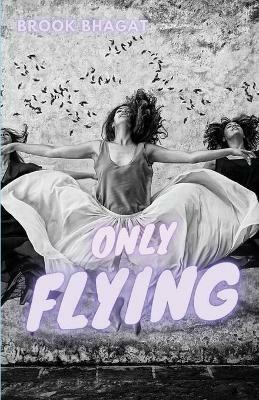 Only Flying - Brook Bhagat - cover