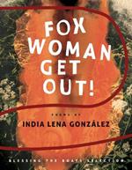 fox woman get out!