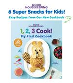 Good Housekeeping 6 Super Snacks for Kids!