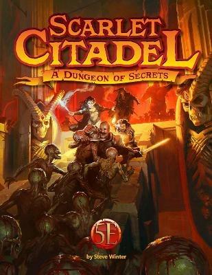 Scarlet Citadel for 5th Edition - Steve Winter - cover