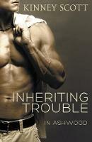 Inheriting Trouble - Kinney Scott - cover