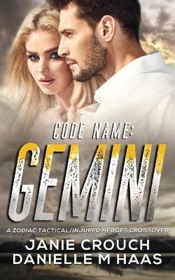 Code Name: Gemini: Gemini - Janie Crouch,Danielle M Haas - cover