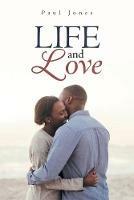 Life and Love - Paul Jones - cover