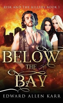 Below the Bay - Edward Allen Karr - cover