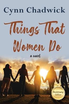 Things That Women Do - Cynn Chadwick - cover