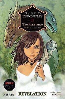 The Idhun Chronicles Vol 2: The Resistance: Revelation - Laura Gallego,Andrés  Carrión Moratinos - cover