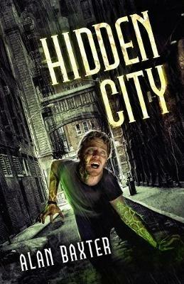 Hidden City - Alan Baxter - cover