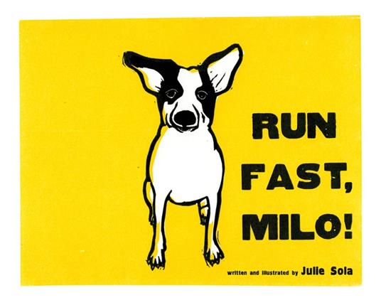 Run Fast, Milo! - Julie Sola - ebook