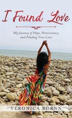 I Found Love - Veronica Bornn - cover