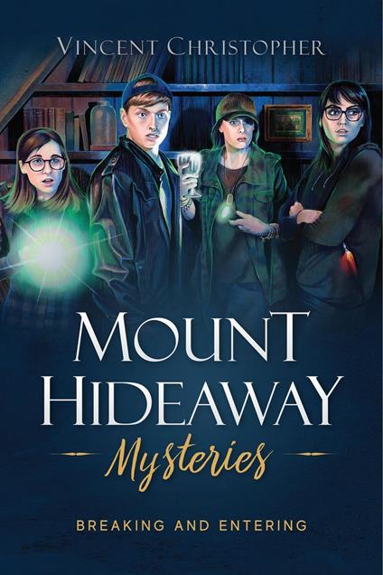Mount Hideaway Mysteries - Vincent Christopher - ebook