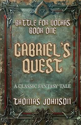 Gabriel's Quest - Thomas Johnson - cover