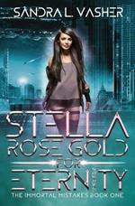 Stella Rose Gold for Eternity