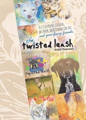 The Twisted Leash - Robin Hamman - cover