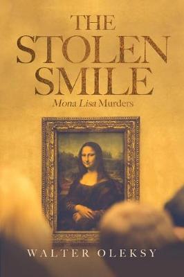 The Stolen Smile: Mona Lisa Murders