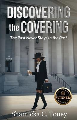 Discovering The Covering - Shamicka C Toney - cover