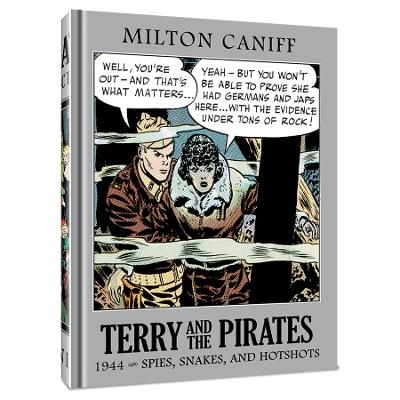Terry and the Pirates: The Master Collection Vol. 10: 1941 Spies, Snakes, and Hotshots - Milton Caniff - cover