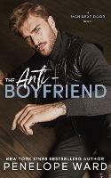 The Anti-Boyfriend - Penelope Ward - cover