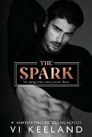 The Spark: Large Print - VI Keeland - cover