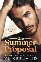 The Summer Proposal: Large Print - VI Keeland - cover