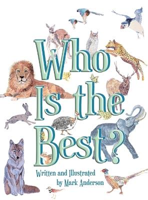 Who Is the Best? - Mark Anderson - cover