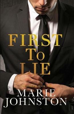 First to Lie (LARGE PRINT) - Marie Johnston - cover