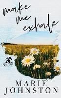 Make Me Exhale: Special Cover Edition - Marie Johnston - cover