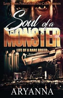 Soul of a Monster: Life of a Rare Breed - Aryanna - cover