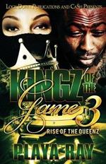 Kingz of the Game 3: Rise of the Queenz