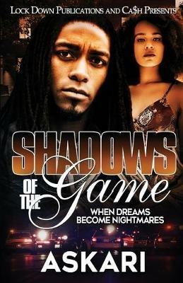 Shadows of the Game: When Dreams Become Nightmares - Askari - cover
