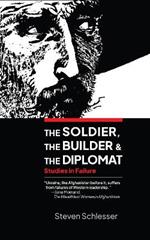 The Soldier, the Builder, and the Diplomat: Custer, the Titanic, and World War I