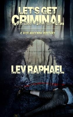 Let's Get Criminal - Lev Raphael - cover