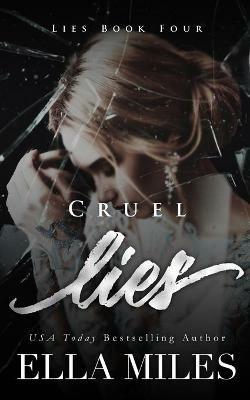 Cruel Lies - Ella Miles - cover