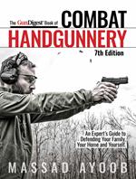 The Gun Digest Book of Combat Handgunnery, 7th Edition