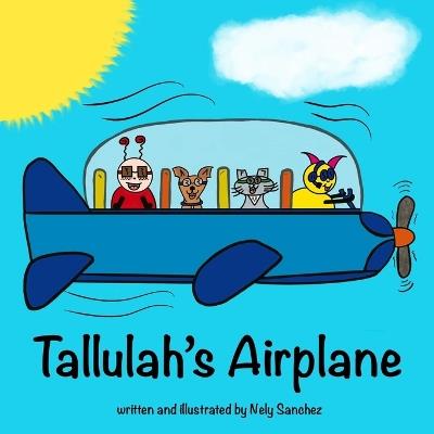 Tallulah's Airplane - Nely Sanchez - cover