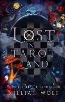 Lost in Tarotland - Killian Wolf - cover
