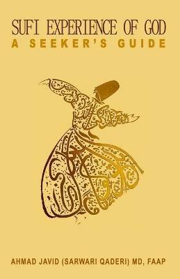 Sufi experience of God: A Seeker's Guide - MD Faap - cover
