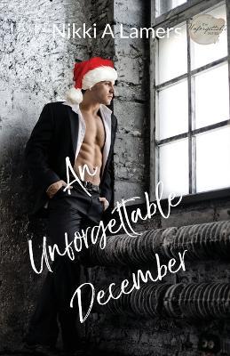 An Unforgettable December - Nikki a Lamers - cover