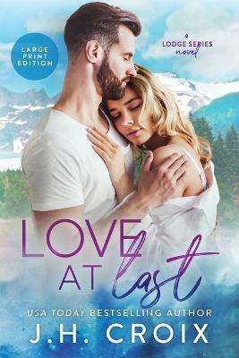 Love At Last - J H Croix - cover