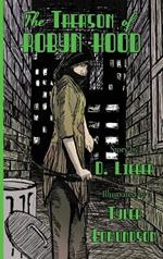 The Treason of Robyn Hood