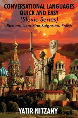 Conversational Languages Quick and Easy - Slavic Series - Yatir Nitzany - cover