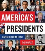 America's Presidents: Ranked from Best to Worst