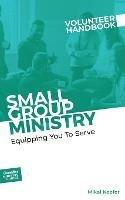 Small Group Ministry Volunteer Handbook - cover
