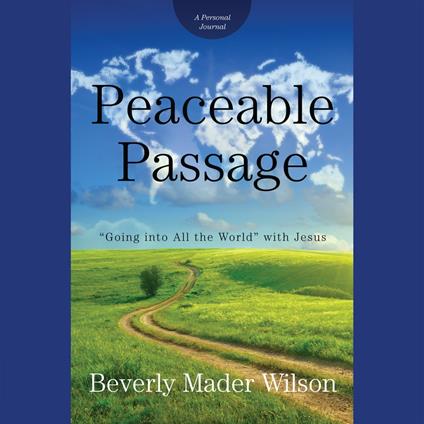 Peaceable Passage