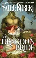 The Dragon's Bride - Katee Robert - cover