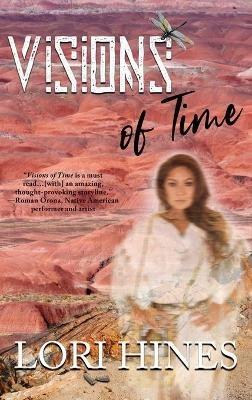 Visions of Time - Lori Hines - cover